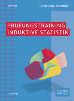 Prüfungstraining Induktive Statistik