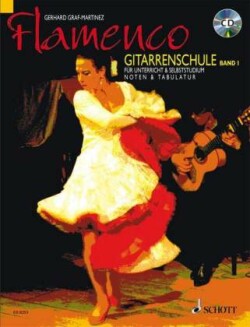 Flamenco Gitarrenschule, m. 2 Audio-CDs. Bd.1