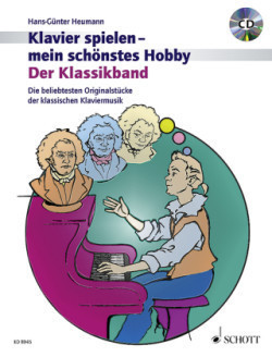 Klavier spielen, mein schönstes Hobby - Der Klassikband, m. Audio-CD