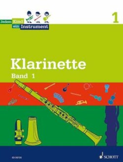 Jedem Kind ein Instrument, Bd. 1, Klarinette, Schülerheft
