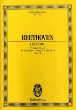 Leonore, Ouvertüre Nr. 2 zur Oper "Fidelio" op.72, Partitur