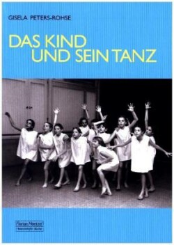 Das Kind und sein Tanz