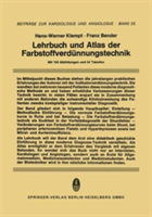 LEHRBUCH UND ATLAS DER FARBSTOFFVERD  N