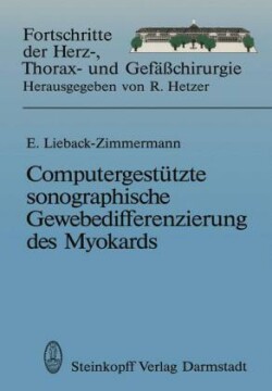 Computergestützte sonographische Gewebedifferenzierung des Myokards