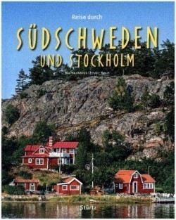 Reise durch Südschweden und Stockholm