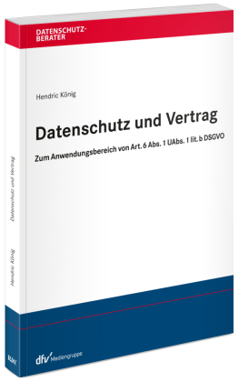 Datenschutz und Vertrag