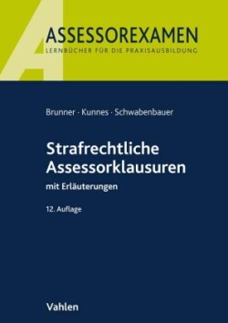 Strafrechtliche Assessorklausuren