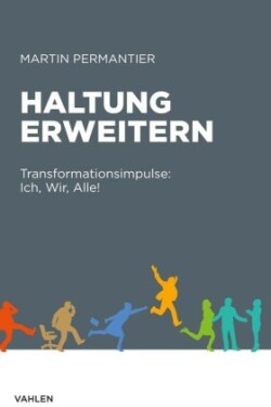 Haltung erweitern