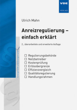 Anreizregulierung - einfach erklärt