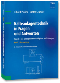 Kälteanlagentechnik in Fragen und Antworten