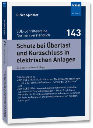 Schutz bei Überlast und Kurzschluss in elektrischen Anlagen