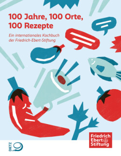 100 Jahre, 100 Orte, 100 Rezepte