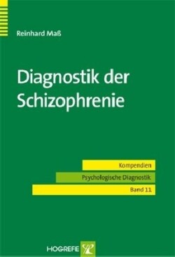 Diagnostik der Schizophrenie