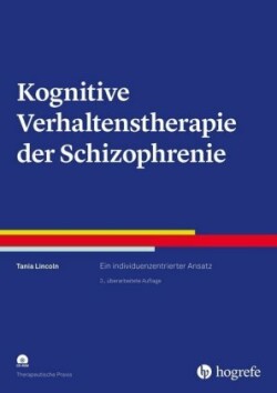 Kognitive Verhaltenstherapie der Schizophrenie