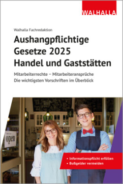 Aushangpflichtige Gesetze 2025 Handel und Gaststätten