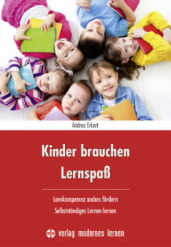 Kinder brauchen Lernspaß