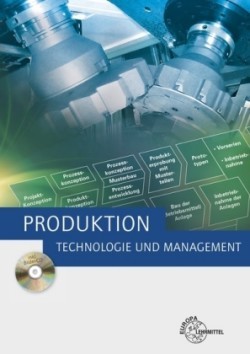 Produktion - Technologie und Management + CD-ROM