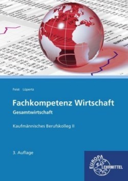 Fachkompetenz Wirtschaft - Gesamtwirtschaft