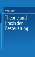 Theorie und Praxis der Besteuerung