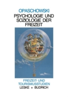 Psychologie und Soziologie der Freizeit