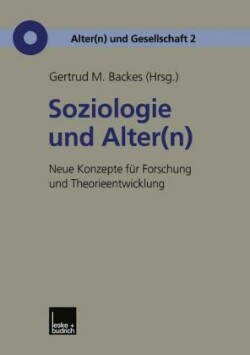 Soziologie und Alter(n)