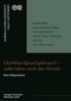 Ost-West-Sprachgebrauch — zehn Jahre nach der Wende