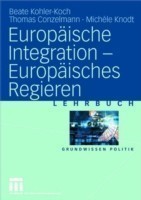 Europäische Integration - Europäisches Regieren