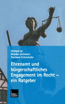 Ehrenamt und bürgerschaftliches Engagement im Recht — ein Ratgeber