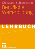 Berufliche Weiterbildung