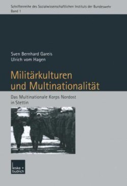 Militärkulturen und Multinationalität