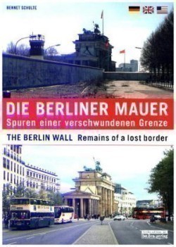 Die Berliner Mauer. The Berlin Wall