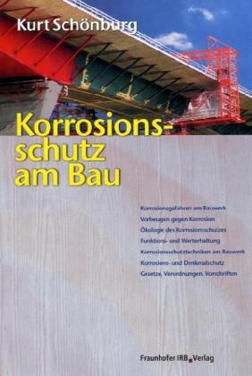 Korrosionsschutz am Bau.