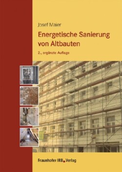 Energetische Sanierung von Altbauten.