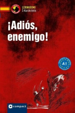 ¡Adiós, enemigo!