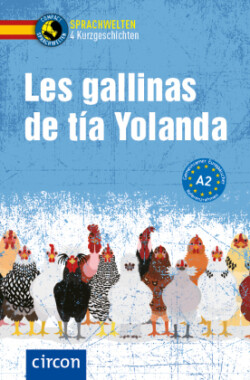 Las gallinas de mi tía Yolanda