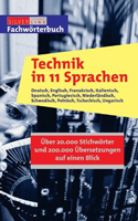 Compact Fachwoerterbuch Technik in 11 Sprachen: Deutsch, Englisch, Franzoesisch, Italienisch, Spanisch, Portugiesisch, Niederlaendisch, Schwedisch, ...