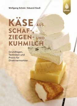 Käse aus Schaf-, Ziegen- und Kuhmilch