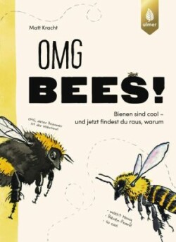 OMG Bees!