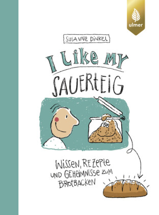 I like my Sauerteig