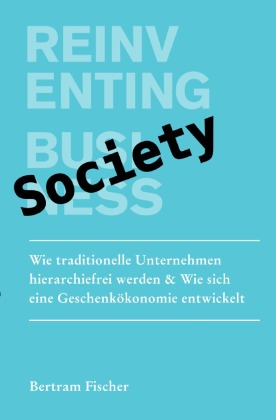 Reinventing Society