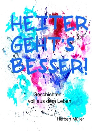 Heiter geht's besser!