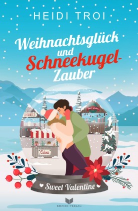 Weihnachtsglück und Schneekugelzauber