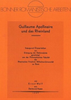 Guillaume Apollinaire Und Das Rheinland