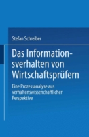 Das Informationsverhalten von Wirtschaftsprüfern