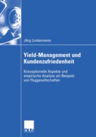 Yield-Management und Kundenzufriedenheit