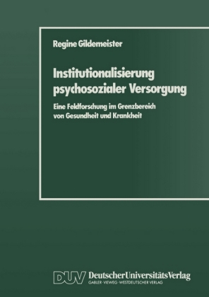 Institutionalisierung psychosozialer Versorgung