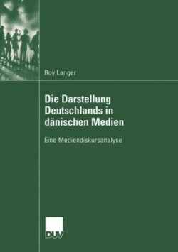 Die Darstellung Deutschlands in dänischen Medien