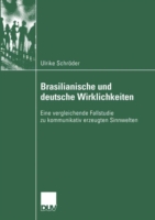 Brasilianische und deutsche Wirklichkeiten