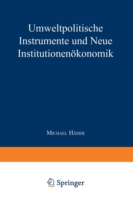 Umweltpolitische Instrumente und Neue Institutionenökonomik