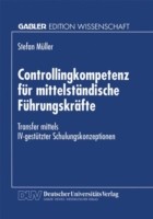 Controllingkompetenz für mittelständische Führungskräfte